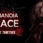 PARANOIA PLACE